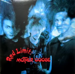 MOTHER GOOSE (GOTH ROCK/JPN) / RED LIMIT