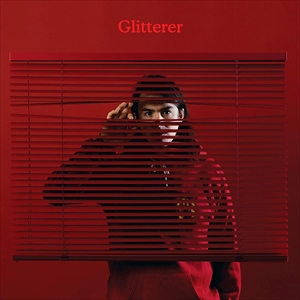 GLITTERER / LOOKING THROUGH THE SHADES