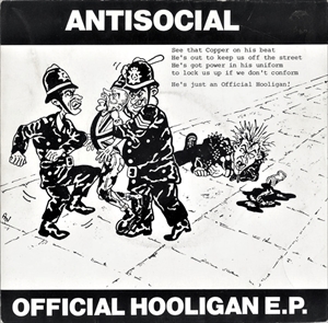 OFFICIAL HOOLIGAN E.P./ANTISOCIAL (PUNK/UK)｜PUNK｜ディスクユニオン･オンラインショップ ...