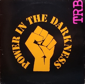TOM ROBINSON BAND / トム・ロビンソン・バンド / POWER IN THE DARKNESS