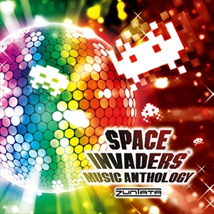 ZUNTATA / SPACE INVADERS MUSIC ANTHOLOGY / スペースインベーダー ミュージックアンソロジー