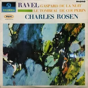 CHARLES ROSEN / チャールズ・ローゼン / RAVEL: GASPARD DE LA NUIT