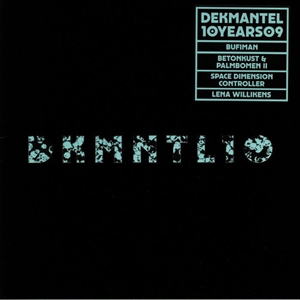 V.A. (DEKMANTEL) / DEKMANTEL 10 YEARS 09