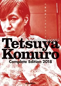TETSUYA KOMURO / 小室哲哉 / 小室哲哉インタビューズ