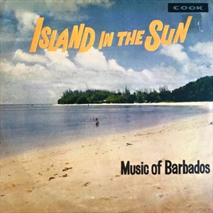V.A.  / オムニバス / ISLAND IN THE SUN MUSIC OF BARBADOS