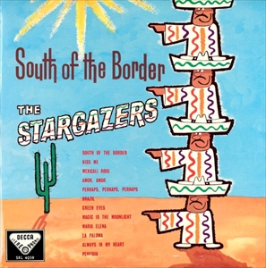 STARGAZERS / スターゲイザーズ / SOUTH OF THE BORDER