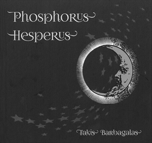 TAKIS BARBAGALAS / PHOSPHORUS HESPERUS
