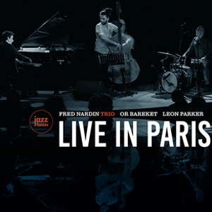 FRED NARDIN / LIVE IN PARIS