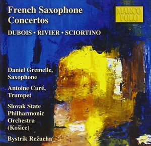 DANIEL GREMELLE / FRENCH SAXOPHONE CONCERTOS / 20世紀フランスのサクソフォーン協奏曲