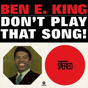BEN E. KING / ベン・E・キング / DON'T PLAY THAT SONG! (BLUE VINYL)