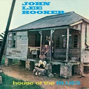 JOHN LEE HOOKER / ジョン・リー・フッカー / HOUSE OF THE BLUES + 2 BONUS TRACKS (COLOR VINYL)