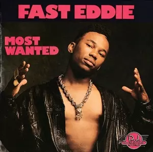 FAST EDDIE / MOST WANTED