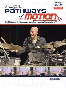 STEVE SMITH / スティーヴ・スミス / PATHWAYS OF MOTION HAND TECHNIQUE FOR THE DRUMSET USING FOUR VERSIONS OF MATCHED GRIP