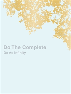 Do As Infinity / Do The Complete (6CD+2Blu-ray)