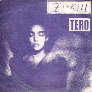 ZI:KILL / TERO