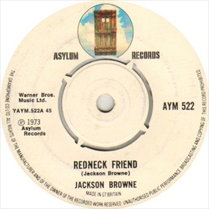 JACKSON BROWNE / ジャクソン・ブラウン / REDNECK FRIEND