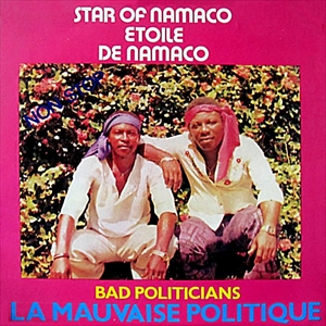 STAR OF NAMACO / BAD POLITICIANS