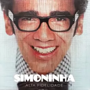 WILSON SIMONINHA / ウィルソン・シモニーニャ / ALTA FIDELIDADE