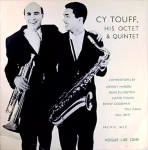 CY TOUFF / HIS OCTET & QUINTET
