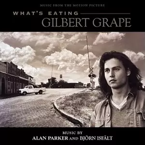 ALAN PARKER  / BJORN ISFALT / アラン・パーカー、ビョルン・イースフェルト / WHAT'S EATING GILBERT GRAPE
