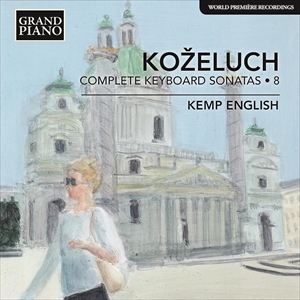KEMP ENGLISH / ケンプ・イングリッシュ / KOZELUCH: COMPLETE KEABOARD SONATAS / レオポルト・コジェルフ:ピアノ・ソナタ全集 第8集
