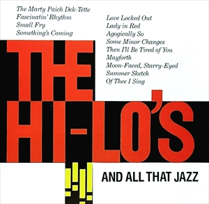HI-LO'S / ハイローズ / AND ALL THAT JAZZ