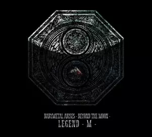 BABYMETAL BEYOND THE MOON LEGEND - M -