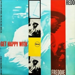 FREDDIE REDD / フレディ・レッド / GET HAPPY
