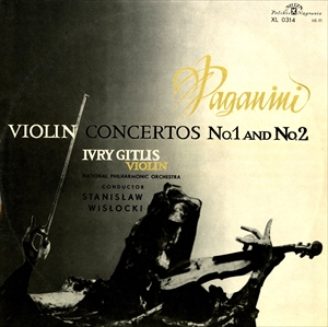 IVRY GITLIS / イヴリー・ギトリス / PAGANINI: VIOLIN CONCERTOS NO.1 AND NO.2
