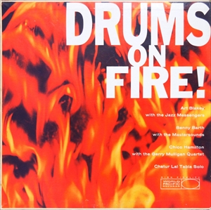ART BLAKEY / アート・ブレイキー / DRUMS ON FIRE!