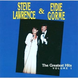 STEVE LAWRENCE & EYDIE GORME / スティーブ・ローレンス&イーディ・ゴーメ / THE GREATEST HITS VOLUME.1 / グレイテスト・ヒット VOL.1