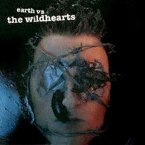 ワイルドハーツ / EARTH VS THE WILDHEARTS EXPANDED 2CD EDITION