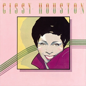 CISSY HOUSTON / シシー・ヒューストン / THINK IT OVER +6 / シンク・イット・オーヴァー +6