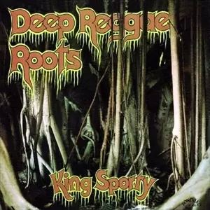 King Sporty / Deep Reggae Roots レゲエ funk DEEP REGGAE ROOTS / ディープ・レゲエ・ルーツ/KING SPORTY
