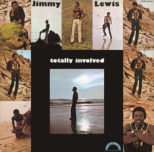 JIMMY LEWIS / ジミー・ルイス / TOTALLY INVOLVED / トータリー・インボルブド