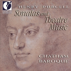 CHATHAM BAROQUE / HENRY PURCELL: SONATAS AND THEATRE MUSIC
