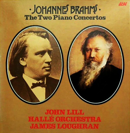 JOHN LILL / ジョン・リル / BRAHMS: THE TWO PIANO CONCERTOS