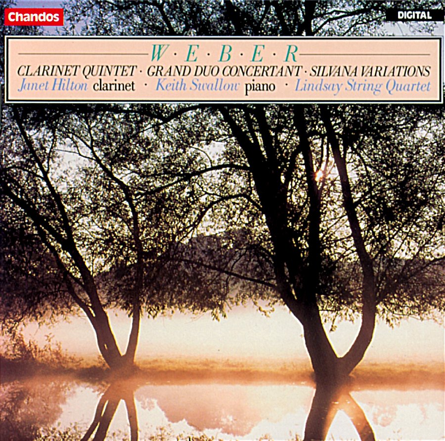 JANET HILTON / ジャネット・ヒルトン / WEBER: CLARINET QUINTET / GRAND DUO CONCERTANT / SILVANA VARIATIONS