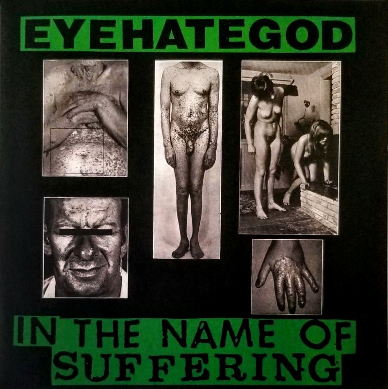 EYEHATEGOD / アイヘイトゴッド / IN THE NAME OF SUFFERING