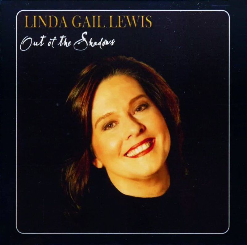 OUT OF THE SHADOWS/LINDA GAIL LEWIS/リンダ・ゲイル・ルイス｜OLD ROCK｜ディスクユニオン･オンライン ...