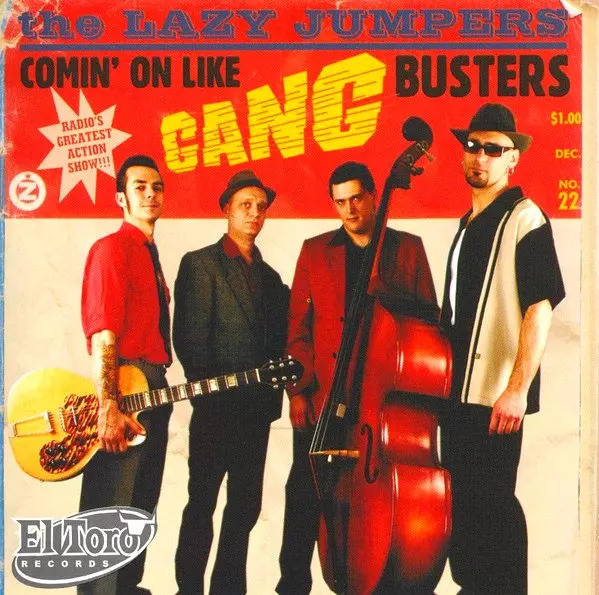 LAZY JUMPERS / COMIN' ON LIKE GANGBUSTERS
