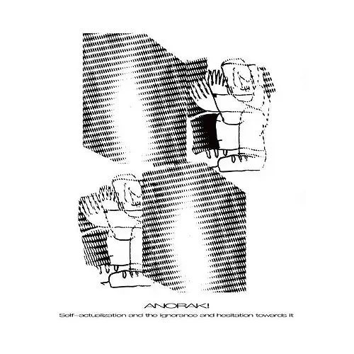 ANORAK! / Self-actualization and the ignorance and hesitation towards it