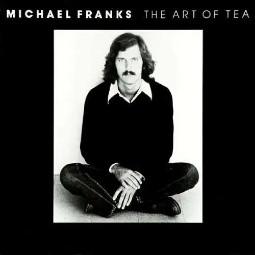 レア！西独盤！Michael Franks/ THE ART OF TEA Michael Franks / The Art Of Tea(LP) / Reprise 1975 USオリジナル盤