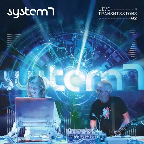 SYSTEM 7 / システム7 / LIVE TRANSMISSIONS 02(CD):輸入盤