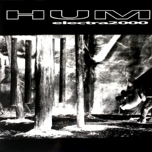 HUM / ELECTRA 2000