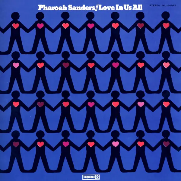 ラヴ・イン・アス・オール/PHAROAH SANDERS/ファラオ・サンダース