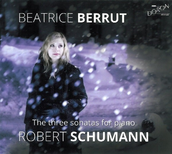 BEATRICE BERRUT / ベアトリス・ベリュ / SCHUMANN:PIANO SONATA NO.1,2&3