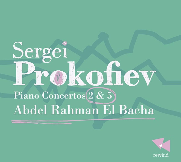 ABDEL-RAHMAN EL BACHA / アブデル・ラーマン・エル=バシャ / PROKOFIEV:PIANO CONCERTOS NOS.2&5