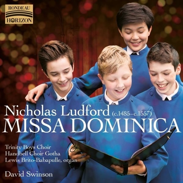 TRINITY BOYS CHOIR / LUDFORD: MISSA "DOMINICA"