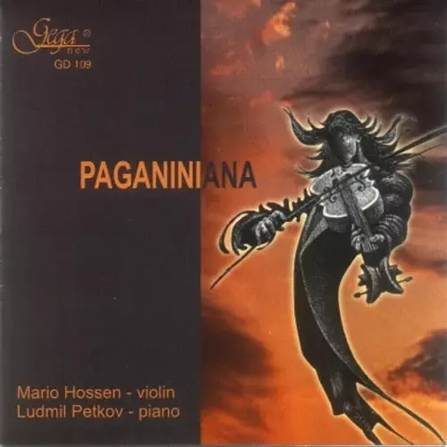 MARIO HOSSEN / マリオ・ホッセン / PAGANINIANA WORKS FOR VIOLIN&PIANO